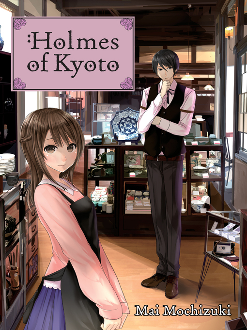 Title details for Holmes of Kyoto, Volume 1 by Mai Mochizuki - Available